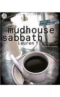 Mudhouse Sabbath