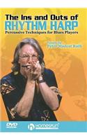 The Ins And Outs Of Rhythm Harp