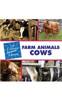 Farm Animals: Cows
