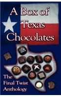 A Box of Texas Chocolates