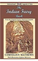 Indian Fairy Book (from the Original Native American Legends)