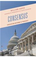 Consensus: Education Reform Is Possible