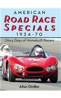 American Road Race Specials, 1934-70