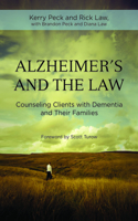 Alzheimer's and the Practice of Law