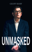 Unmasked