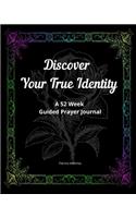 Discover Your True Identity