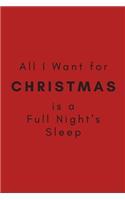 All I Want for Christmas is a Full Night's Sleep