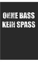 Ohne Bass kein Spaß DJ Party Rave Techno Geschenk: 120 Pages 6 'x 9' -Dot Graph Paper Journal Manuscript - Planner - Scratchbook - Diary