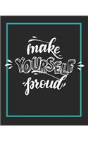 Make Yourself Proud
