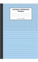 Half Graph / Half Wide Ruled Notebook