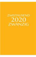 zweitausend zwanzig 2020