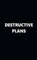 2020 Daily Planner Funny Humorous Destructive Plans 388 Pages