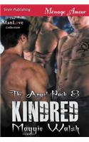 Kindred [The Angel Pack 8] (Siren Publishing Menage Amour Manlove)