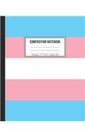 Composition Notebook: 100 Page College Ruled Transsexual Flag Notebook & LGBT Journal