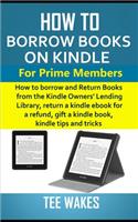 How to Borrow Books on Kindle for Prime Members