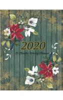 Large Print - 2020 - 15 Months Weekly Planner - Victorian Christmas - Green Weathered Wood with Poinsettia Flowers: January 2020 thru March 2021 - 15 Months Daily Dated Agenda Calendar Notebook