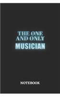 The One And Only Musician Notebook: 6x9 inches - 110 dotgrid pages - Greatest Passionate working Job Journal - Gift, Present Idea