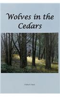 Wolves in the Cedars