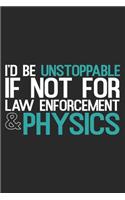 I'd Be Unstoppable: Physics Notebook Blank Dot Grid Teacher Journal dotted with dots 6x9 120 Pages Checklist Record Book Science Teachers Take Notes Physician Planner P