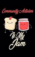 Community Activism is My Jam