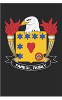 Faneuil: Faneuil Coat of Arms and Family Crest Notebook Journal (6 x 9 - 100 pages)