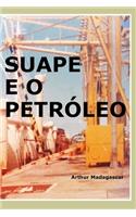 Suape E O Petróleo