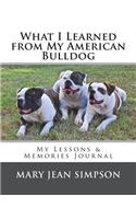 What I Learned from My American Bulldog