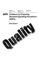 Guidance for the Preparation of Standard Operating Procedures (Sops) for Quality Related Documents