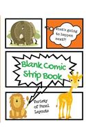 Blank Comic Strip Book Jungle Stories: (16 Creative Journals for Kids)