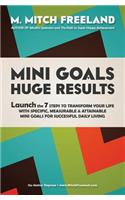 Mini Goals Huge Results