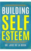Building Self Esteem