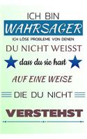Ich Bin Wahrsager Ich L
