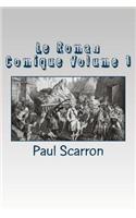 Le Roman Comique Volume 1