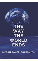 way the world ends