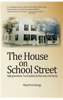 House on School Street