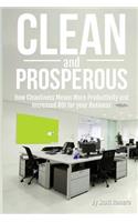 Clean and Prosperous