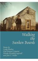 Walking the Sunken Boards