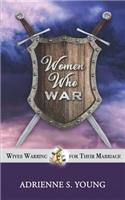 Women Who War
