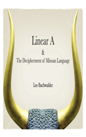 Linear A & The Decipherment of Minoan Language