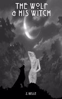 Wolf & His Witch