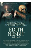 Collected Supernatural and Weird Fiction of Edith Nesbit