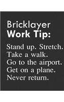 Bricklayer Work Tip