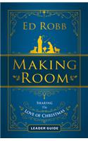 Making Room Leader Guide