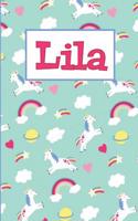Lila: Personalized Named Unicorn Journal Notebook Pretty Magical Rainbows & Hearts Cover for Women and Girls Lined Pages