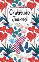 Gratitude Journal: 100 Days of Thankfulness - A Gratitude Journal for Daily Reflections to Discover What Truly Matters to You with One Simple Prompt: Today I Am Grateful for (Nature Birds Theme White Cover)