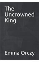 The Uncrowned King