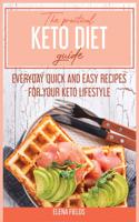 The Practical Keto Diet Guide