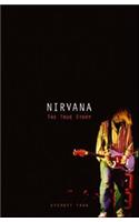 Nirvana: The True Story