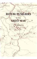 Royal Fusiliers in the Great War