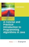 A Concise and Practical Introduction to Programming Algorithms in Java: (English)